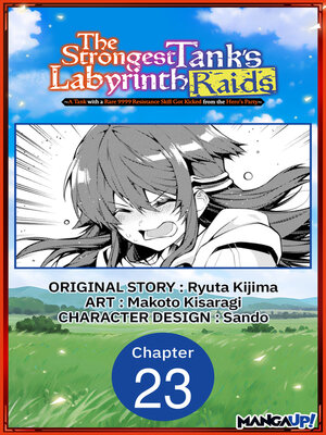 cover image of A Tank with a Rare 9999 Resistance Skill Got Kicked from the Hero's Party, Chapter 23